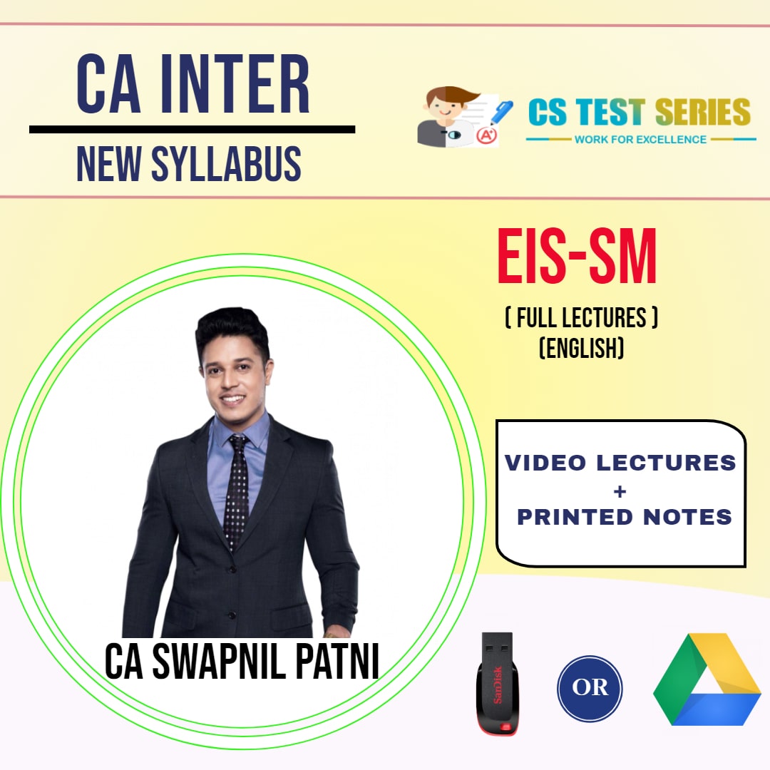 CA INTERMEDIATE GROUP II Enterprise Information Systems and Strategic Management Full Lectures ENGLISH By CA SWAPNIL PATNI